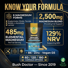 将图片加载到图库查看器，Magnesium Glycinate 6-in-1 2500mg 485mg Elemental B6 Zinc D3 60 120 180 Caps

